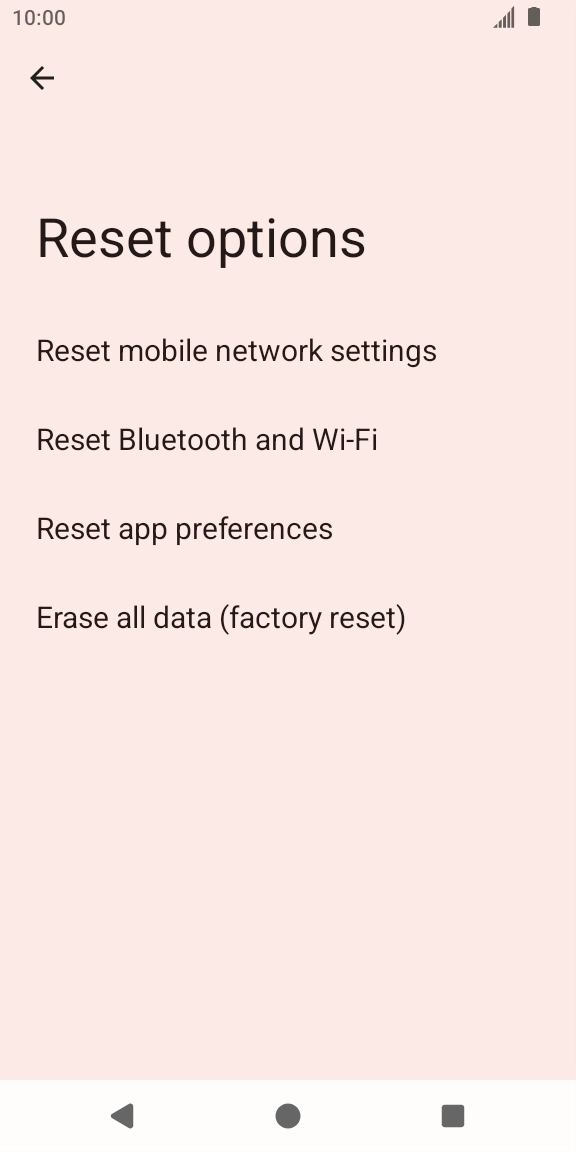 Press Erase all data (factory reset). Press Erase all data (factory reset).