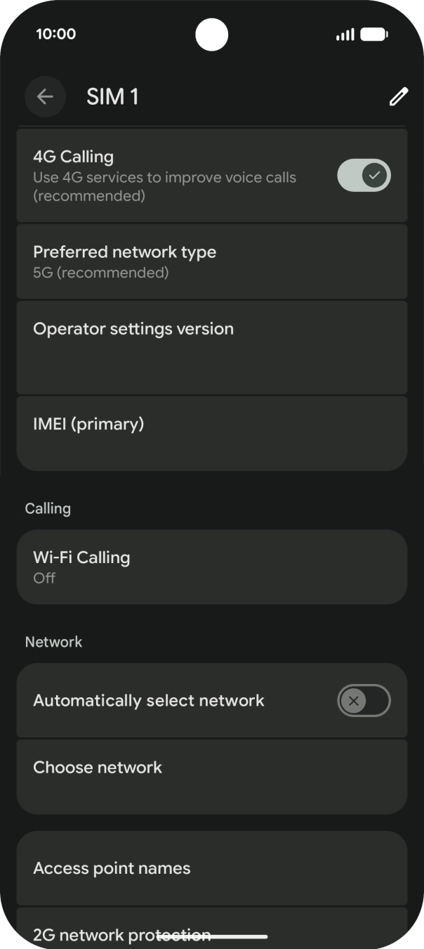 Press the indicator next to 'Automatically select network' to turn on the function. Press the indicator next to 'Automatically select network' to turn on the function.