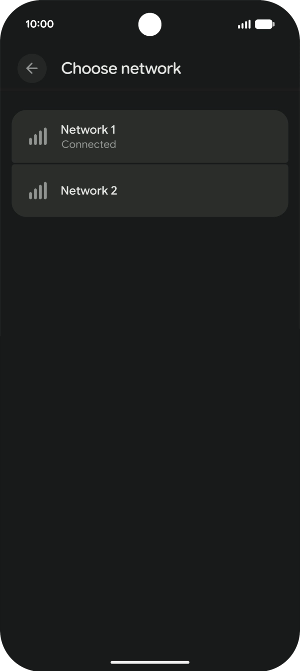 Press the required network. Press the required network.