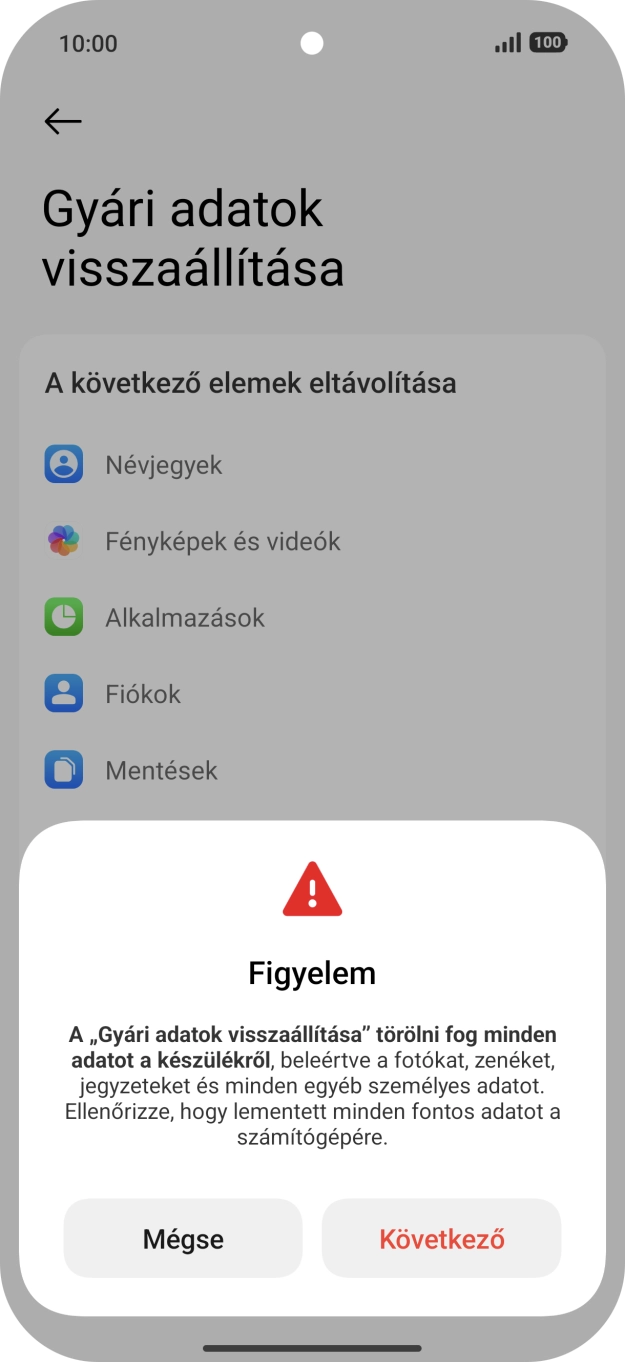 Válaszd a Következő lehetőséget.