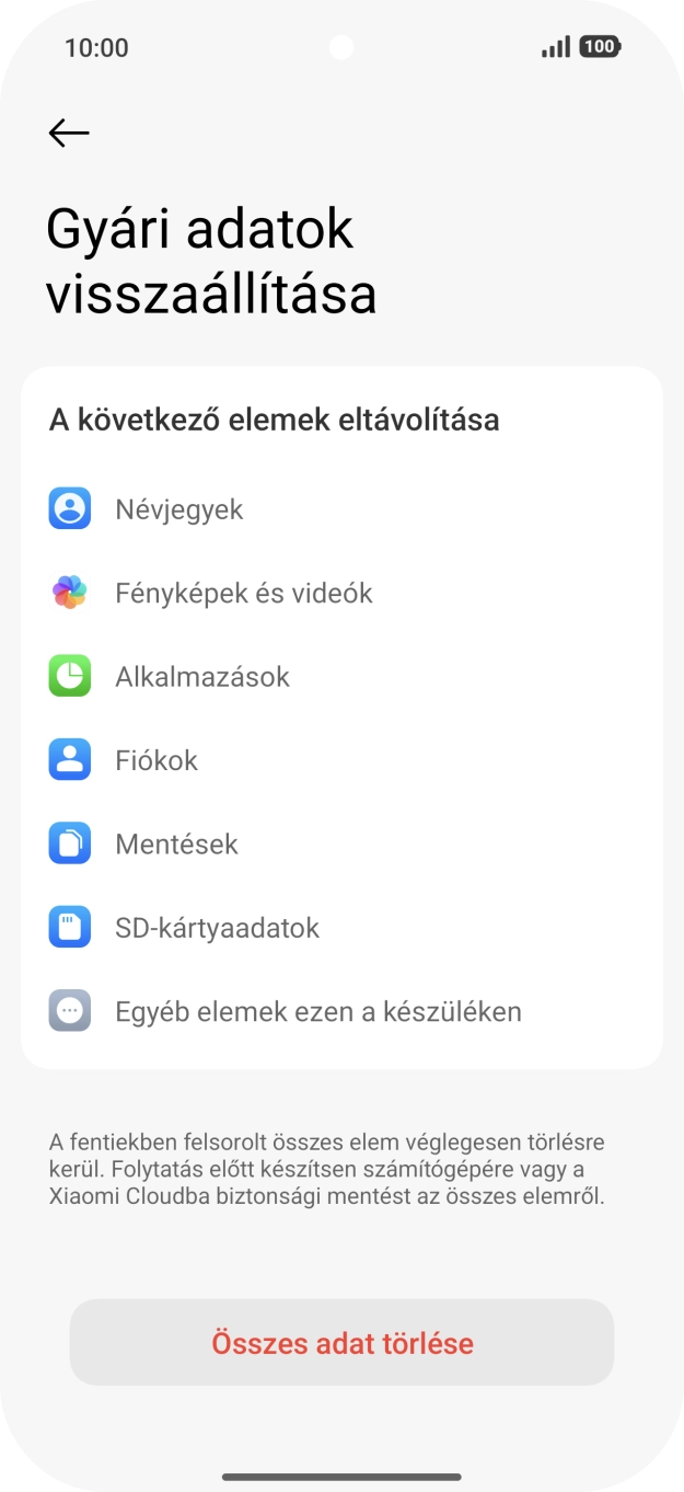 Válaszd az Összes adat törlése lehetőséget.