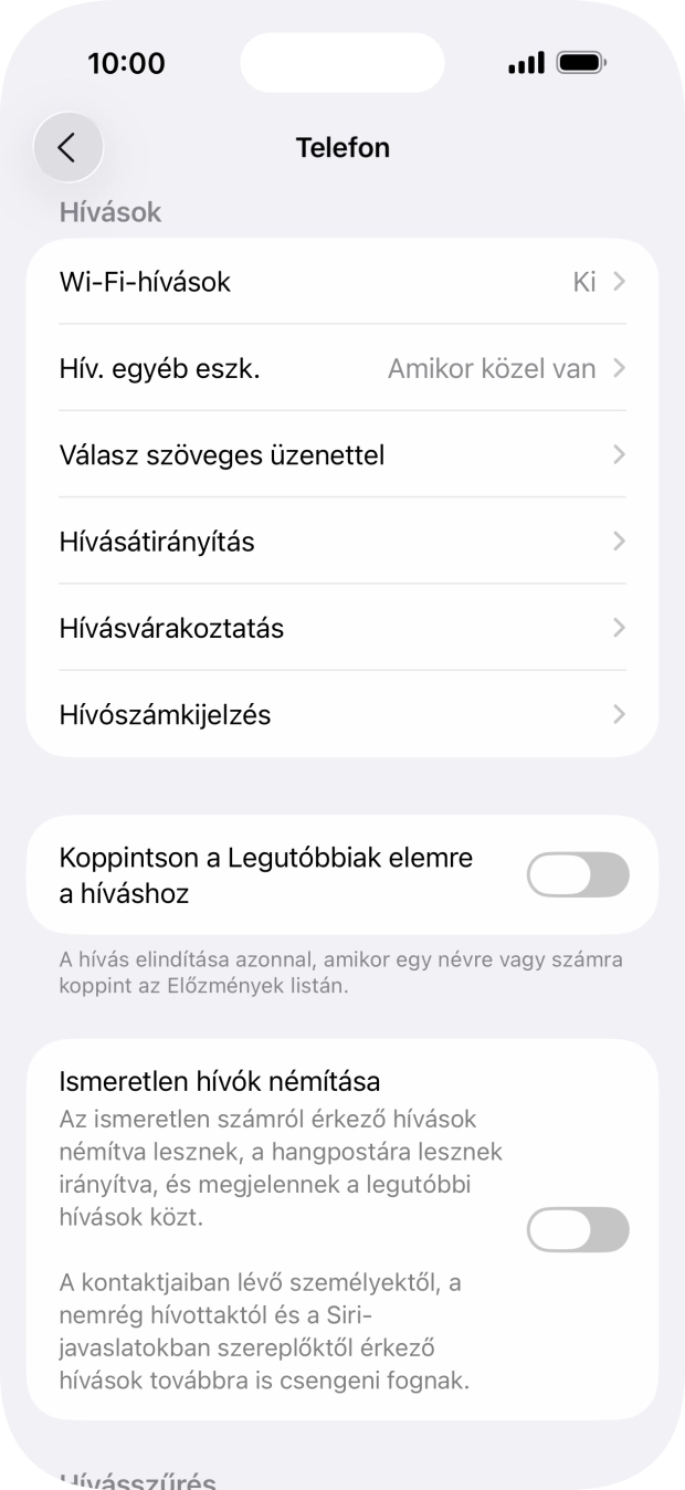 Válaszd a Hívásvárakoztatás lehetőséget. Válaszd a Hívásvárakoztatás lehetőséget.