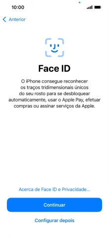 Siga as indicações no ecrã para ativar a utilização do reconhecimento facial (Face ID) ou prima Configurar depois.