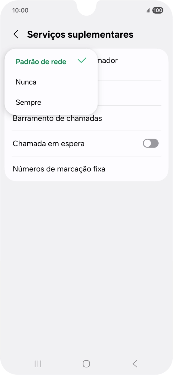 Prima Sempre para ativar a visualização do seu número.