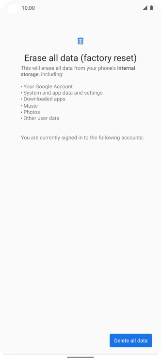 Press Delete all data.