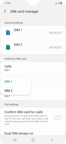 Press the required SIM.