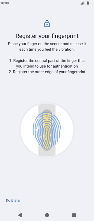 Follow the instructions on the screen to create the phone lock code using your fingerprint.