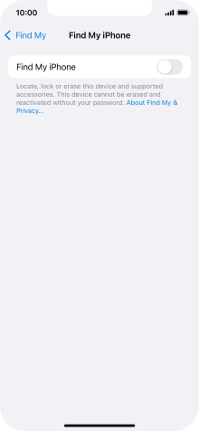 Press the indicator next to 'Find My iPhone' to turn on the function.