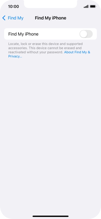 Press the indicator next to 'Find My iPhone' to turn on the function.