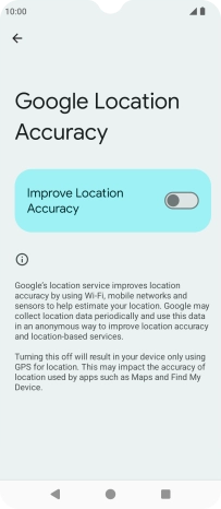 If you press the indicator next to 'Improve Location Accuracy' to turn on the function, your phone can find your exact position using the GPS satellites, the mobile network and nearby WiFi networks. Satellite-based GPS requires a clear view of the sky.