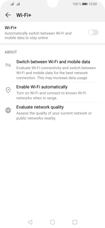 Press the indicator next to 'Wi-Fi+' to turn the function on or off.