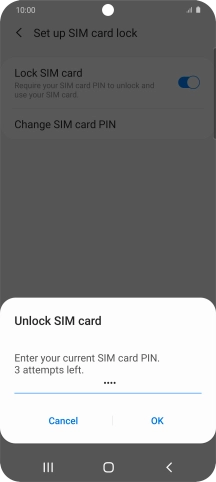 Key in your SIM PIN and press OK. The default SIM PIN is 0000.