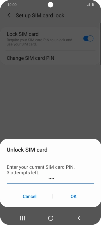 Key in your SIM PIN and press OK. The default SIM PIN is 0000.