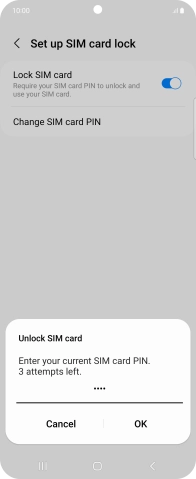Key in your SIM PIN and press OK. The default SIM PIN is 0000.