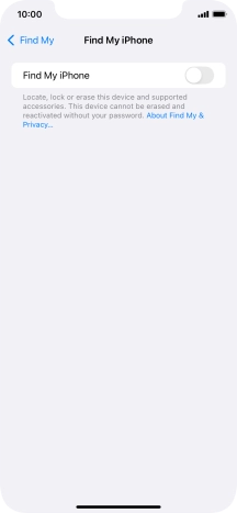 Press the indicator next to 'Find My iPhone' to turn on the function.