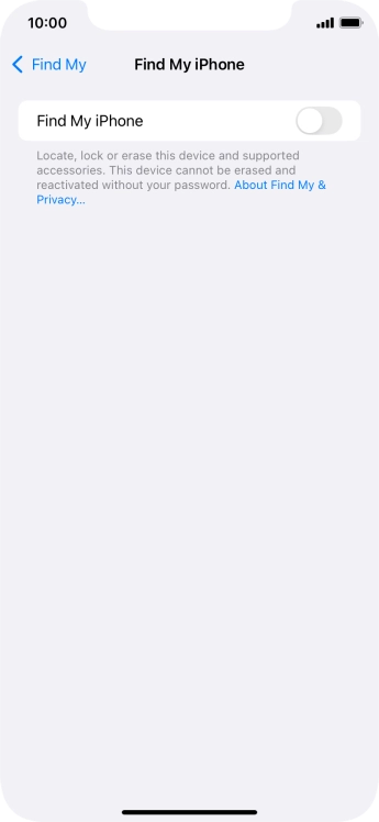 Press the indicator next to 'Find My iPhone' to turn on the function.