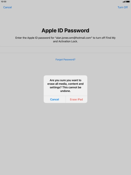 Key in the password for your Apple ID and press Erase iPad. Wait a moment while the factory settings are restored. Follow the instructions on the screen to set up your tablet and prepare it for use.