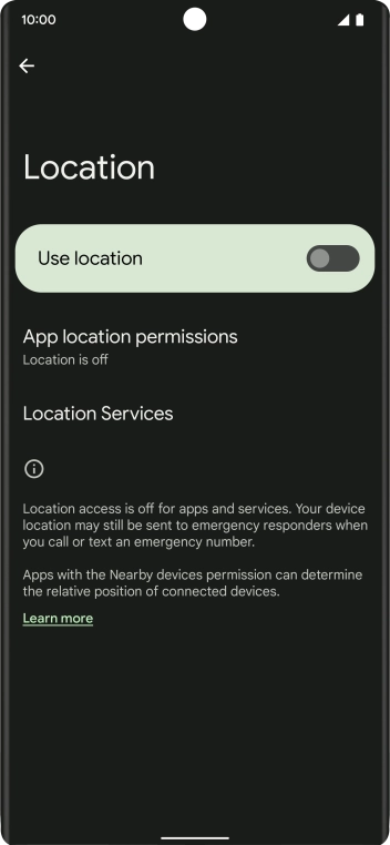 Press the indicator next to 'Use location' to turn the function on or off. Press the indicator next to 'Use location' to turn the function on or off.