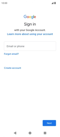 If you don't have a Google account, press Create account and follow the instructions on the screen to create an account.