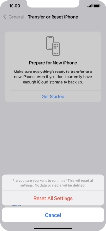 Press Reset All Settings. Wait a moment while the factory default settings are restored. Follow the instructions on the screen to set up your phone and prepare it for use.