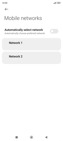 Press the required network.