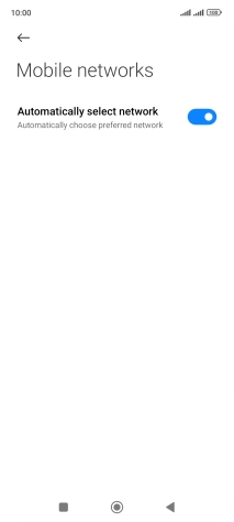 Press the indicator next to 'Automatically select network' to turn off the function.