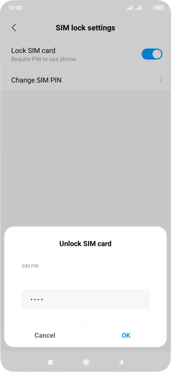 Key in your SIM PIN and press OK. The default SIM PIN is 0000.