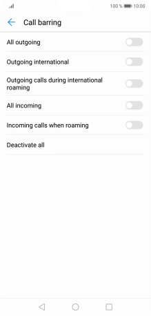 Press the indicator next to the required barring type to turn the function on or off.