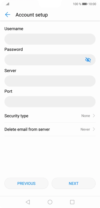 Press the field below 'Username' and key in the username for your email account. Press the field below 'Username' and key in the username for your email account.