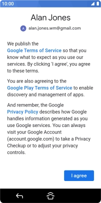 Press I agree and follow the instructions on the screen to select settings for your Google account.