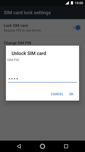 Key in your SIM PIN and press OK. The default SIM PIN is 0000.