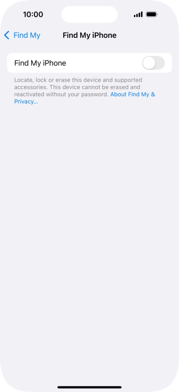 Press the indicator next to 'Find My iPhone' to turn on the function.