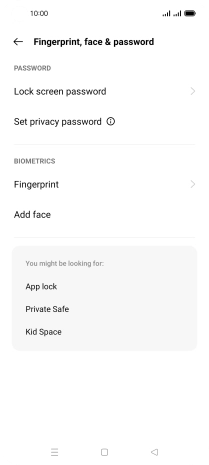 Press Fingerprint and key in the additional phone lock code you created earlier.