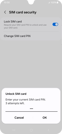 Key in your SIM PIN and press OK. The default SIM PIN is 0000.