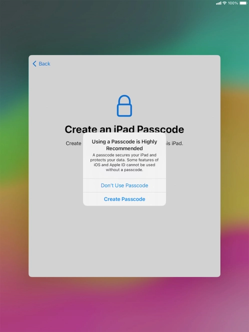 If you turn off the function, press Don't Use Passcode. If you turn off the function, press Don't Use Passcode.