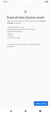 Press Delete all data.