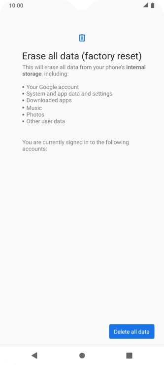 Press Delete all data.