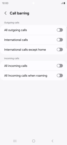 Press the indicator next to the required barring type to turn the function on or off.