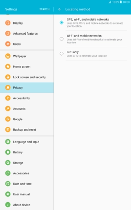 If you select GPS, Wi-Fi, and mobile networks, your tablet can find your exact position using the GPS satellites, the mobile network and nearby WiFi networks. Satellite-based GPS requires a clear view of the sky.