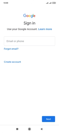 If you don't have a Google account, press Create account and follow the instructions on the screen to create an account.
