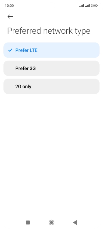Press the required network mode.