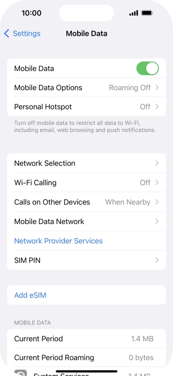 Press the indicator next to 'Mobile Data' to turn the function on or off. Press the indicator next to 'Mobile Data' to turn the function on or off.