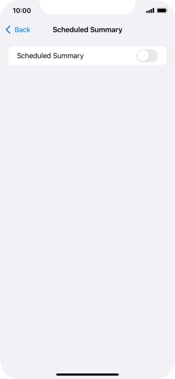 Press the indicator next to 'Scheduled Summary' to turn on the function and follow the instructions on the screen to set the notification summary.