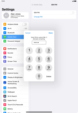 Key in your SIM PIN and press  Done. The default SIM PIN is 0000.
