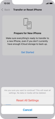Press Reset All Settings. Wait a moment while the factory default settings are restored. Follow the instructions on the screen to set up your phone and prepare it for use.
