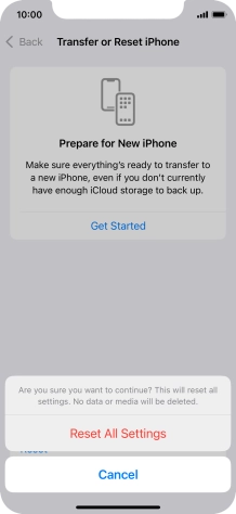 Press Reset All Settings. Wait a moment while the factory settings are restored. Follow the instructions on the screen to set up your phone and prepare it for use.