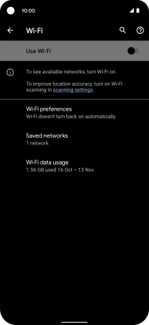 Press the indicator next to 'Use Wi-Fi' to turn on the function.