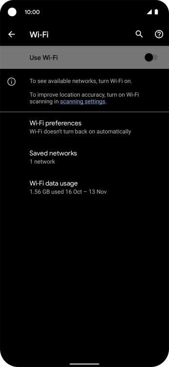 Press the indicator next to 'Use Wi-Fi' to turn on the function.
