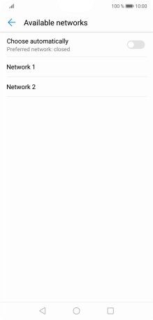 Press the required network.