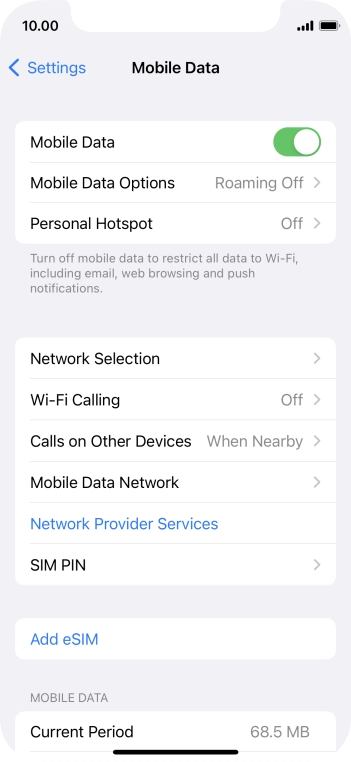 Press the indicator next to 'Mobile Data' to turn the function on or off.